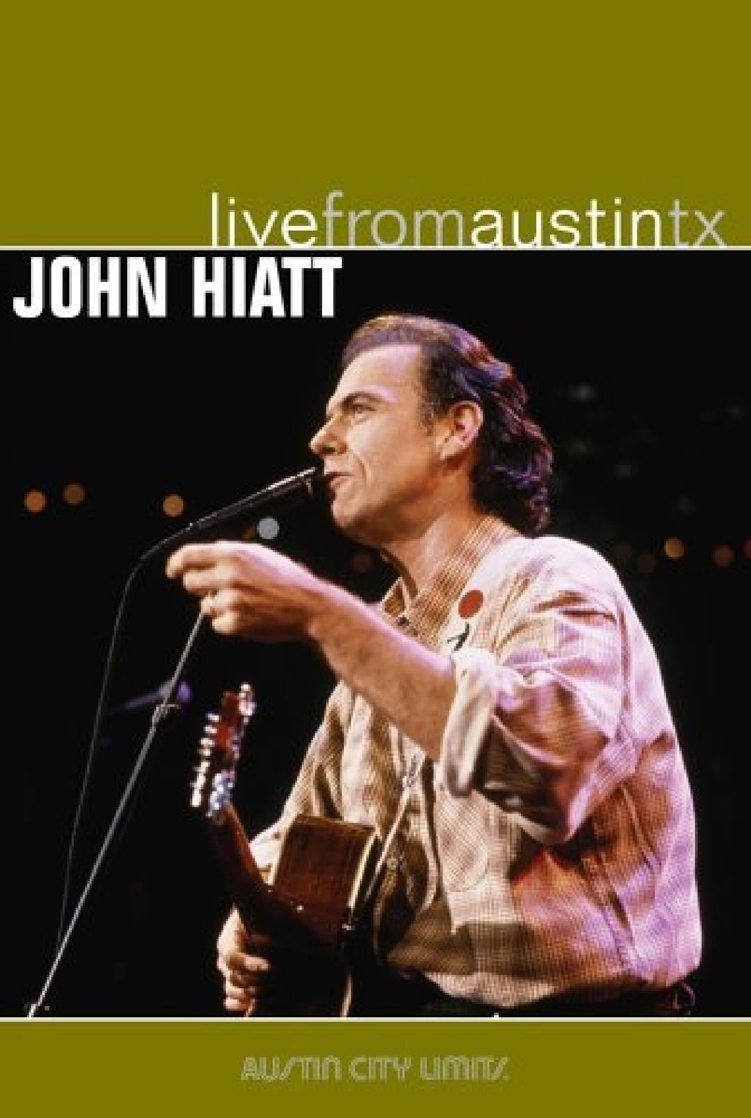 John Hiatt: Live From Austin, Tx