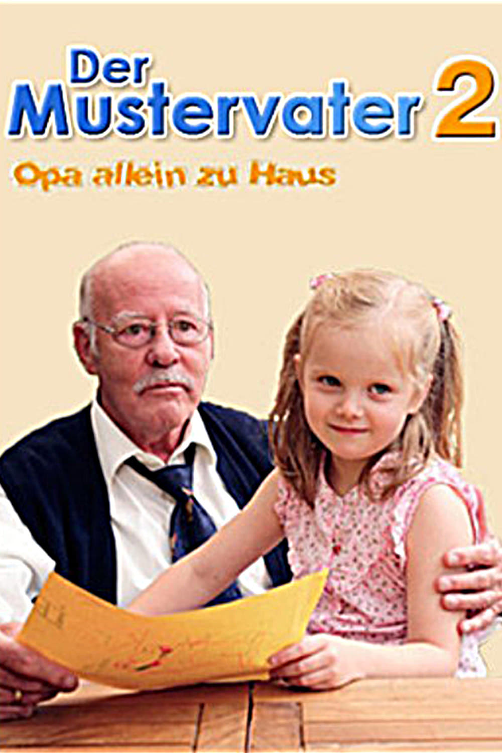 Der Mustervater 2 - Opa allein zu Haus (2007)