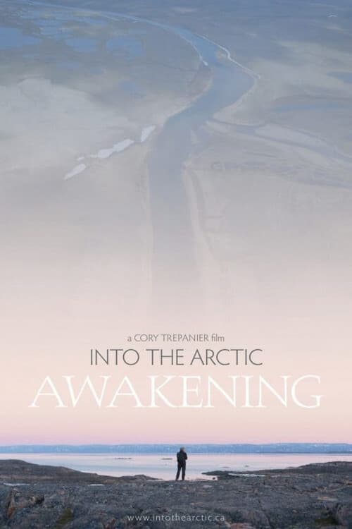 Into the Artic: Awakening