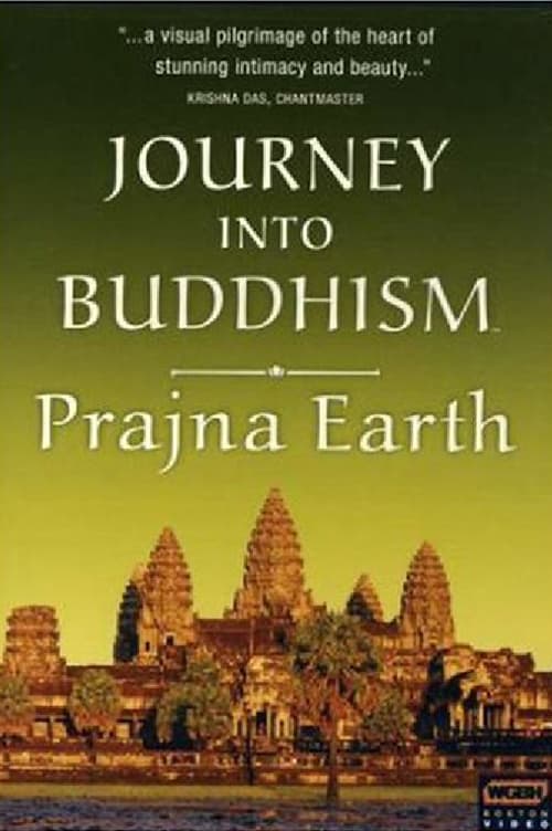 Journey Into Buddhism: Prajna Earth (2007)