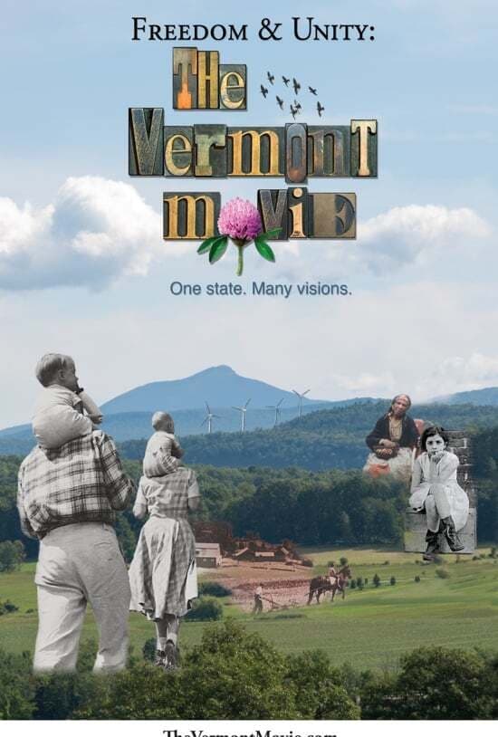 Freedom & Unity: The Vermont Movie