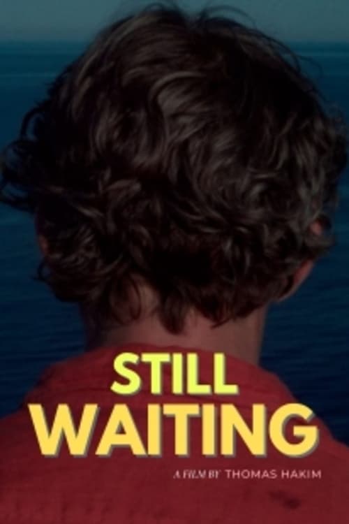 Still Waiting