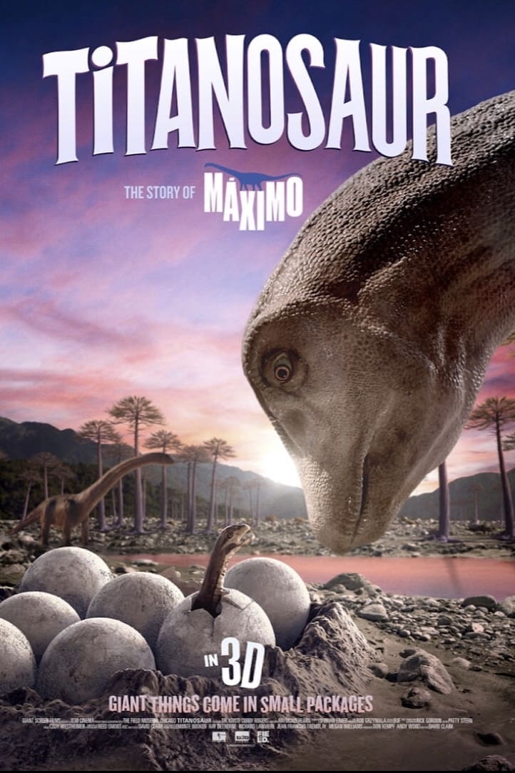 TITANOSAUR 3D: THE STORY OF MÁXIMO
