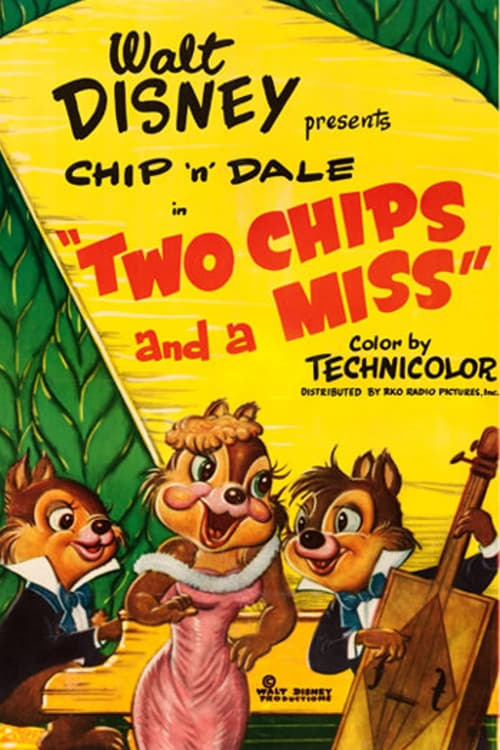 Two Chips and a Miss (1952)
