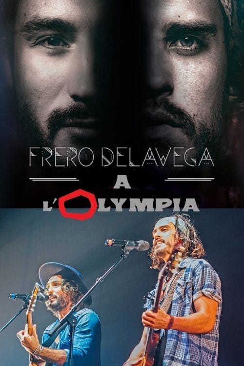 Fréro Delavega à l'Olympia