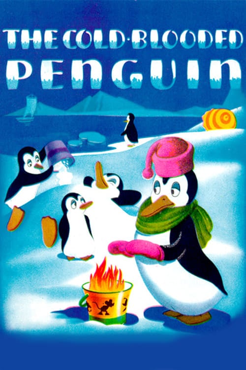 The Cold-blooded Penguin (1944)