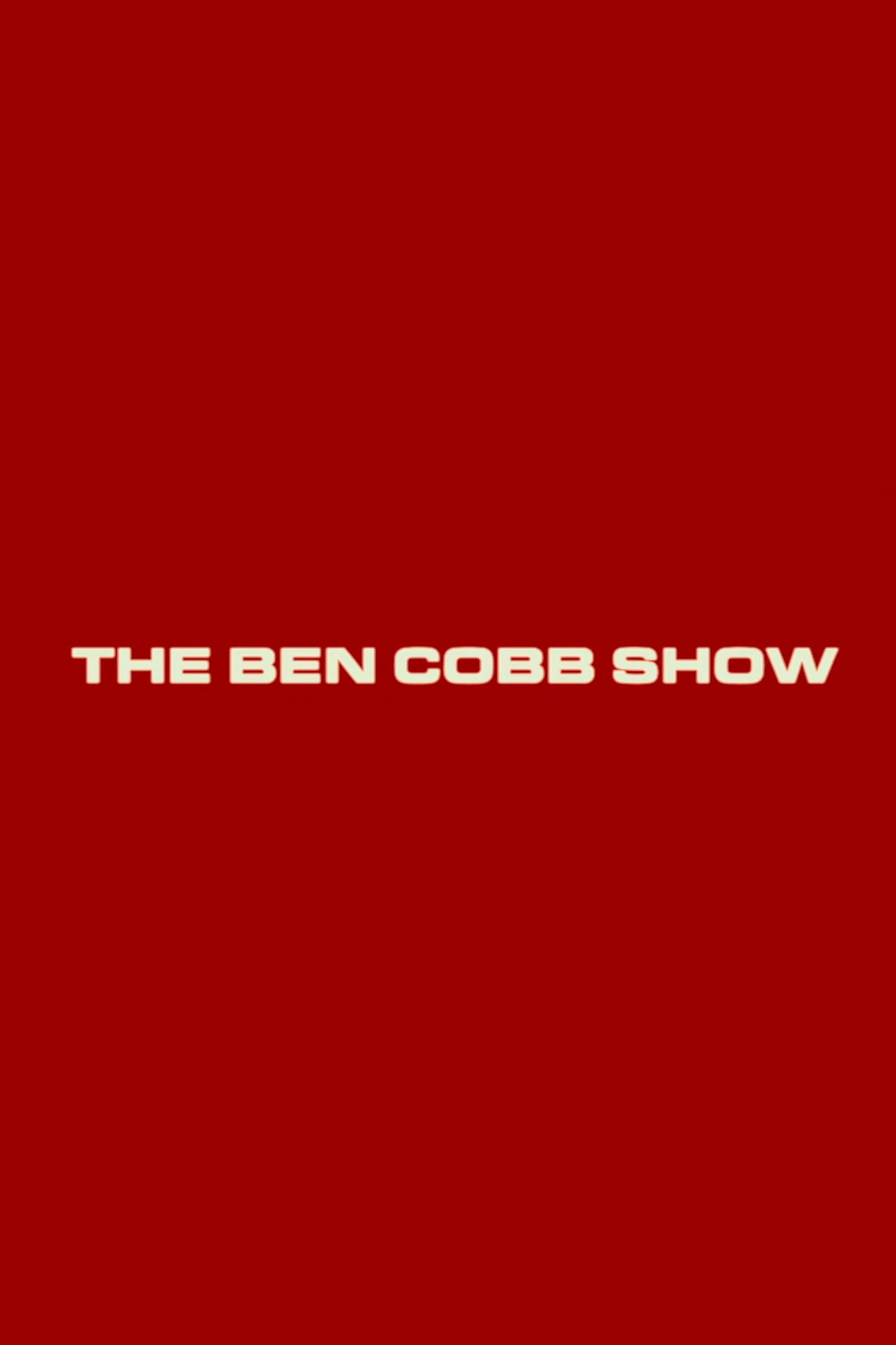 The Ben Cobb Show