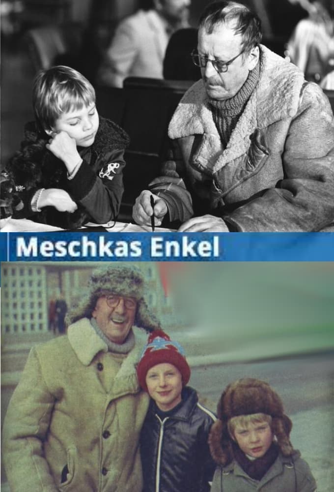 Meschkas Enkel