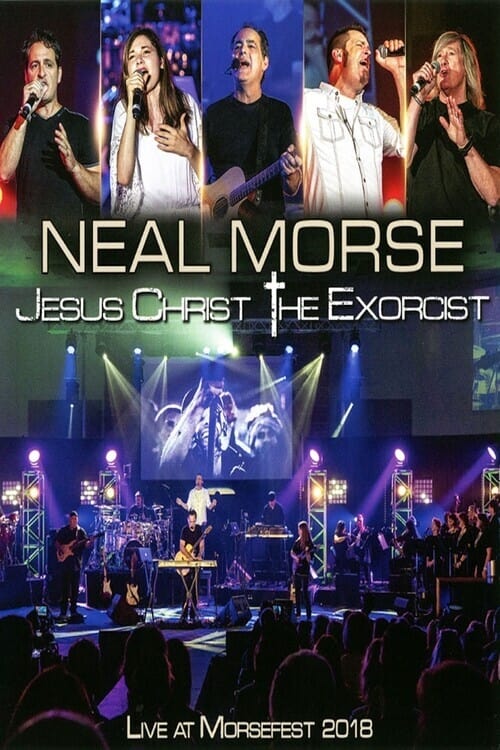 Neal Morse: Jesus Christ the Exorcist - Live at Morsefest 2018