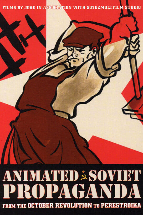 Animated Soviet Propaganda (1997)