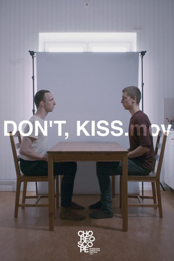 Don't, Kiss. mov