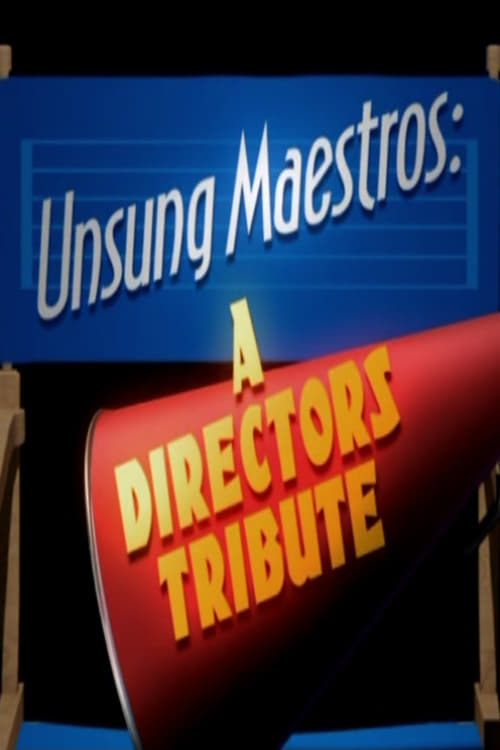 Unsung Maestros: A Directors Tribute