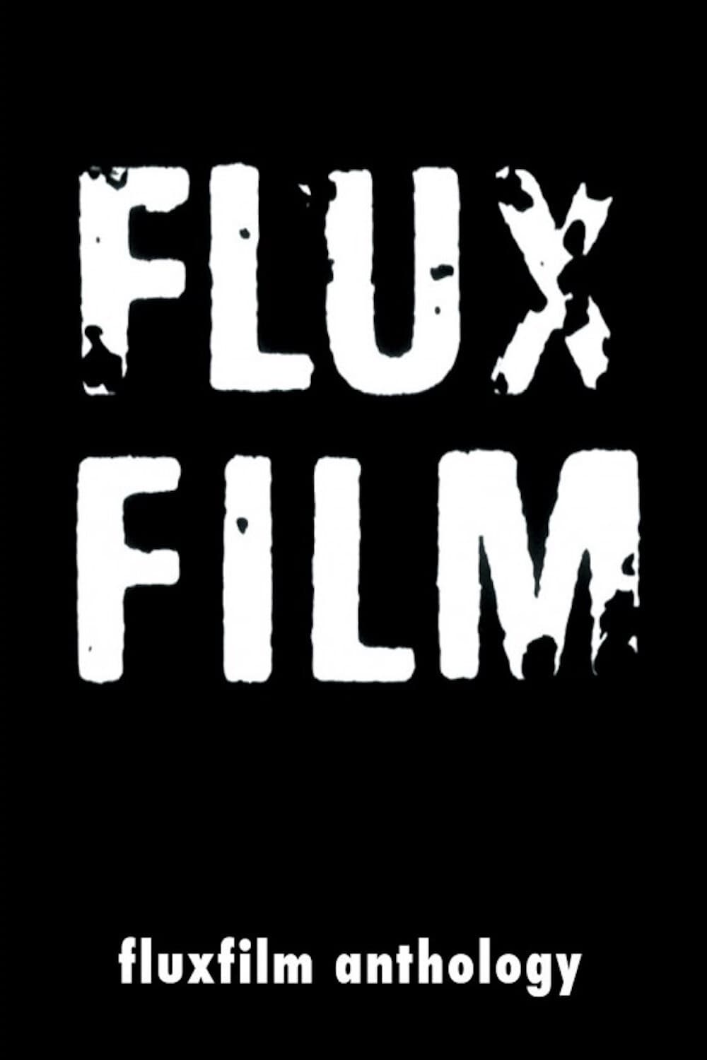 Fluxfilm Anthology 1962-1970