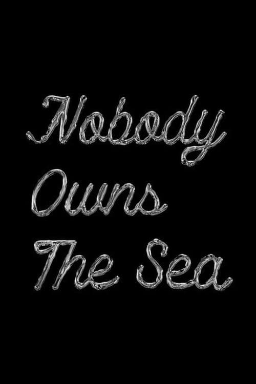 Nobody Owns the Sea