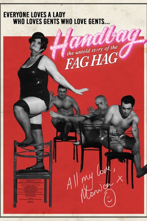 Handbag: The Untold Story of the F*g Hag