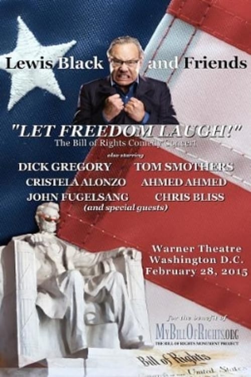 Lewis Black & Friends - A Night to Let Freedom Laugh (Live in Washington D.C.) (2015)