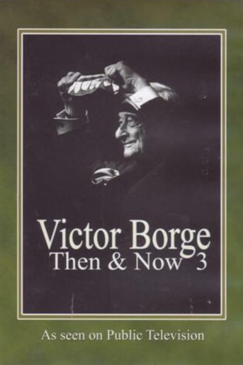Victor Borge: Then & Now III in Washington D.C.