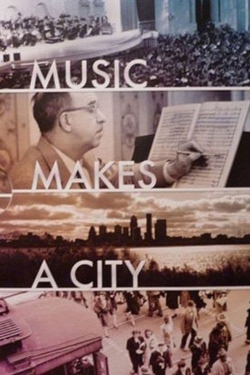 Music Makes a City: A Louisville Orchestra Story