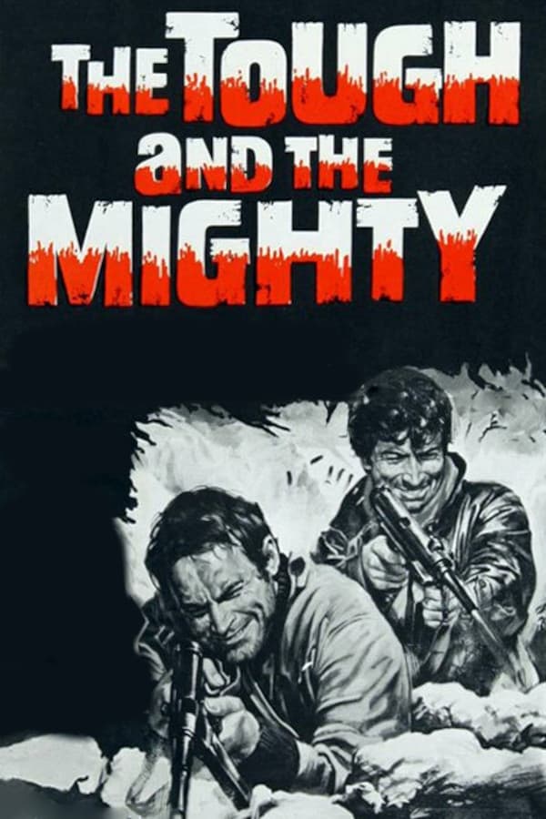The Tough and the Mighty (1969)