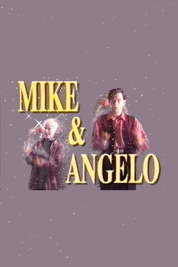 Mike and Angelo