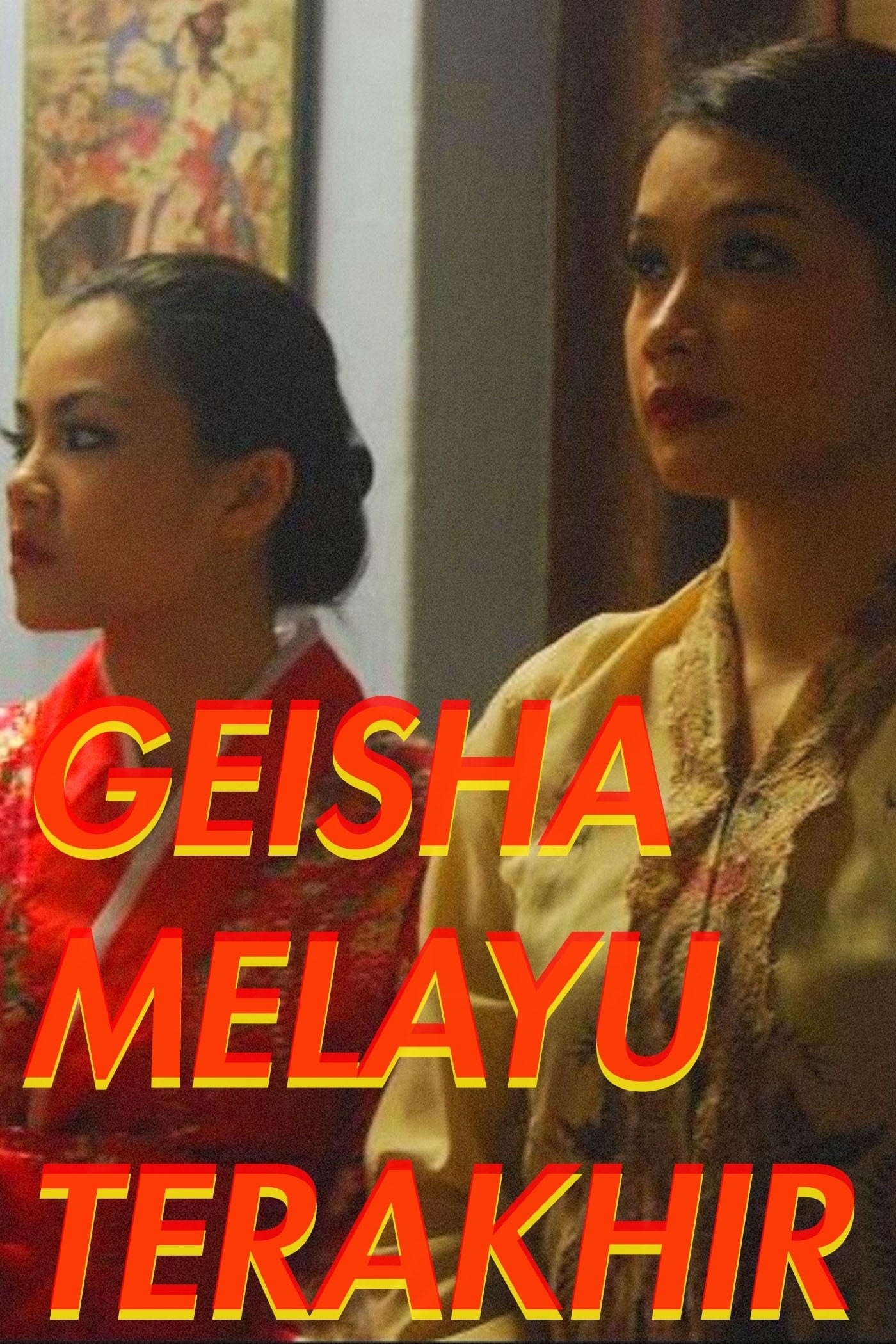 Geisha Melayu Terakhir