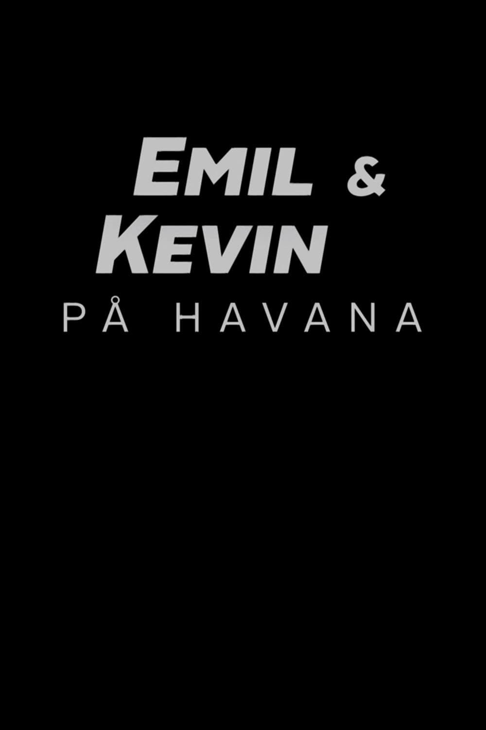 Emil & Kevin on Havana