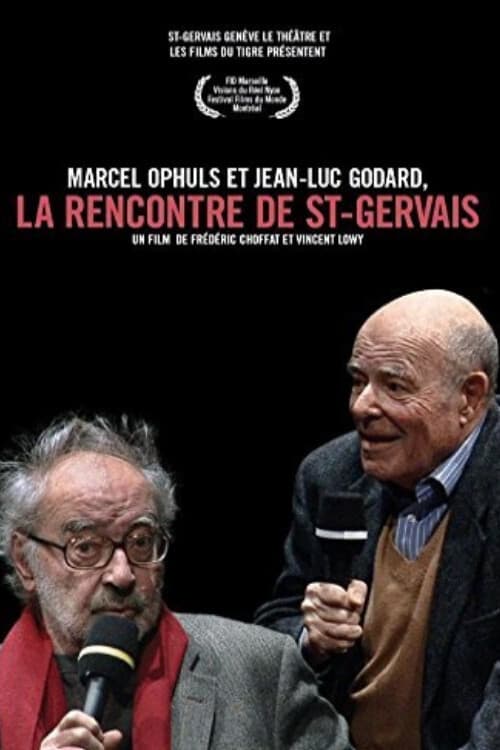 Marcel Ophuls et Jean-Luc Godard, La rencontre de St-Gervais (2010)