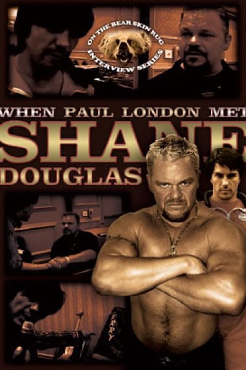 On the Bear Skin Rug: When Paul London Met Shane Douglas