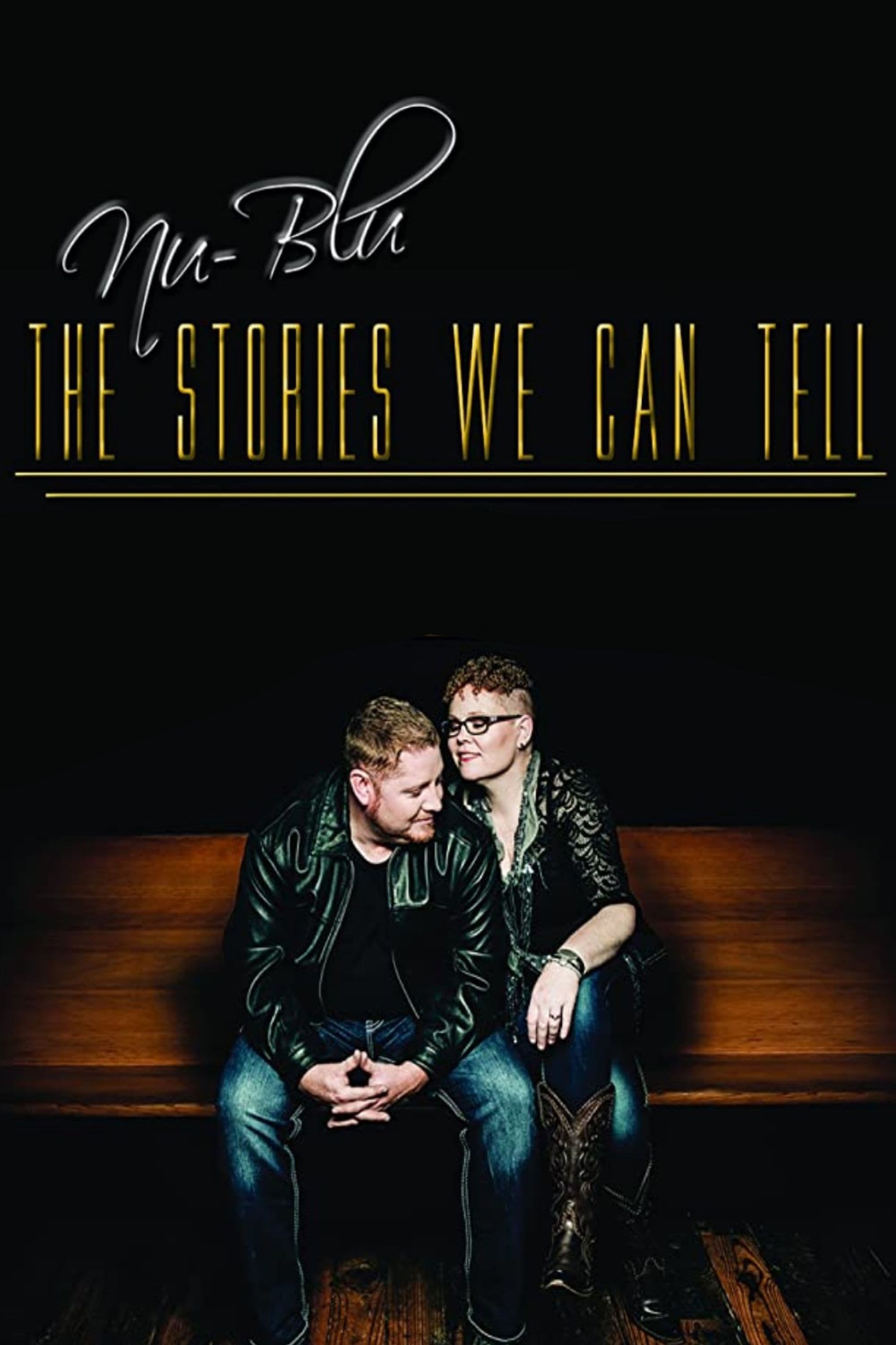 Nu-Blu: The Stories We Can Tell