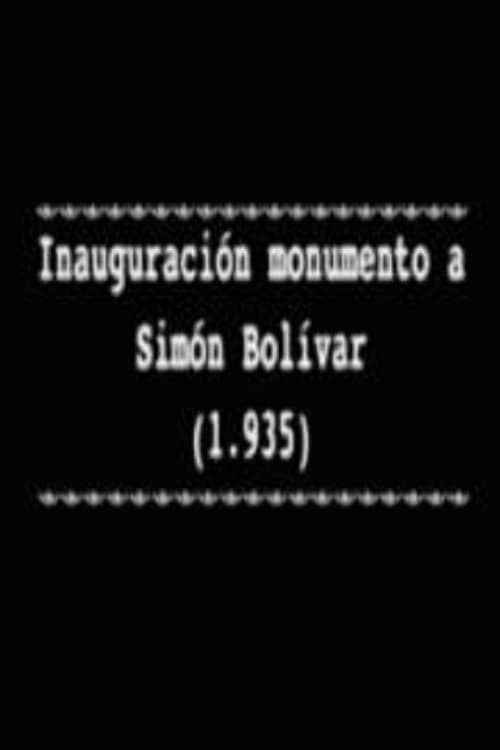 Inauguración monumento a Simón Bolívar