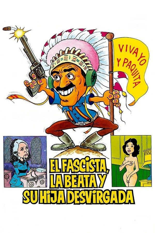 El fascista, la beata y su hija desvirgada (1978)