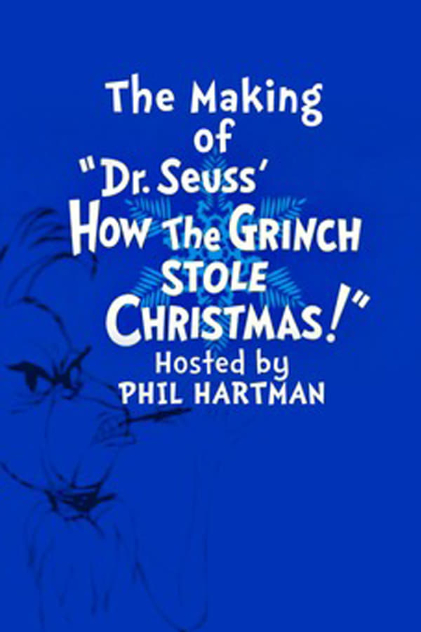 The Making of Dr. Seuss' 'How the Grinch Stole Christmas!' (1994)