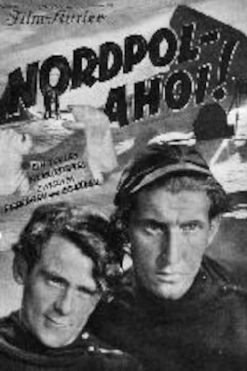 Nordpol - Ahoi! (1934)