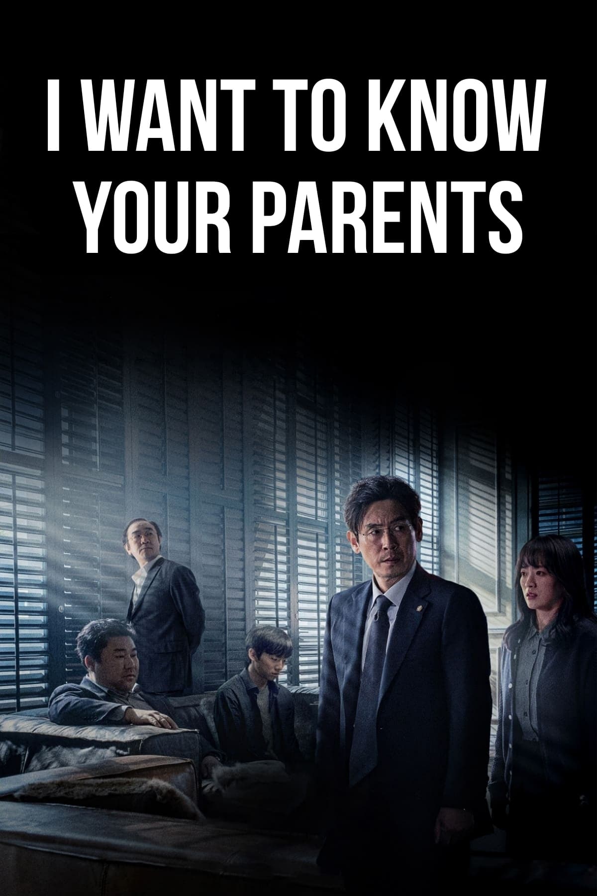 I Want to Know Your Parents (2022)