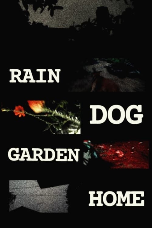Rain Dog Garden Home