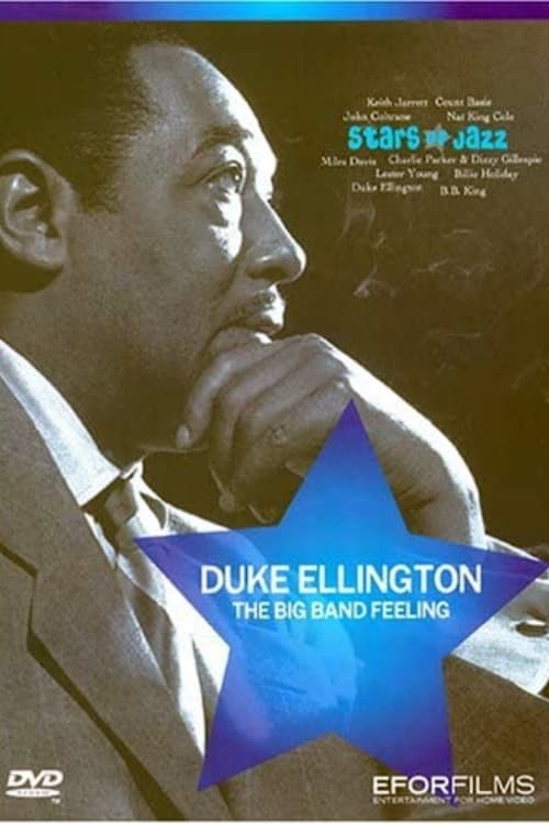 Duke Ellington: The Big Band Feeling