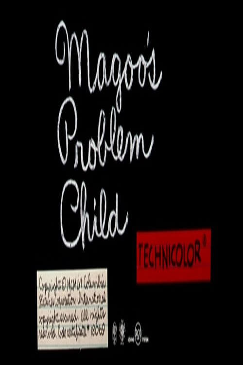 Magoo's Problem Child