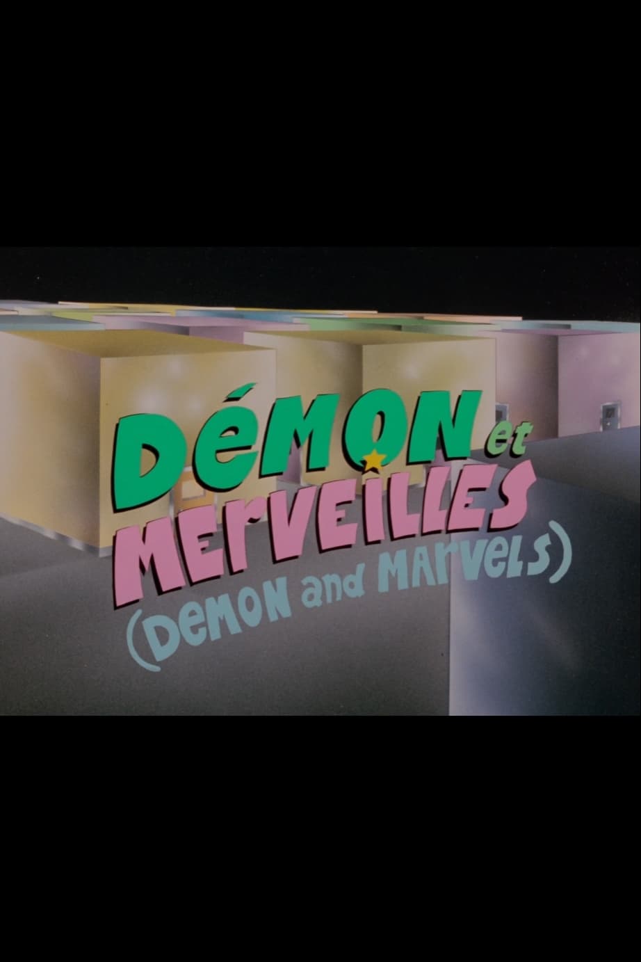 Demon and Marvels
