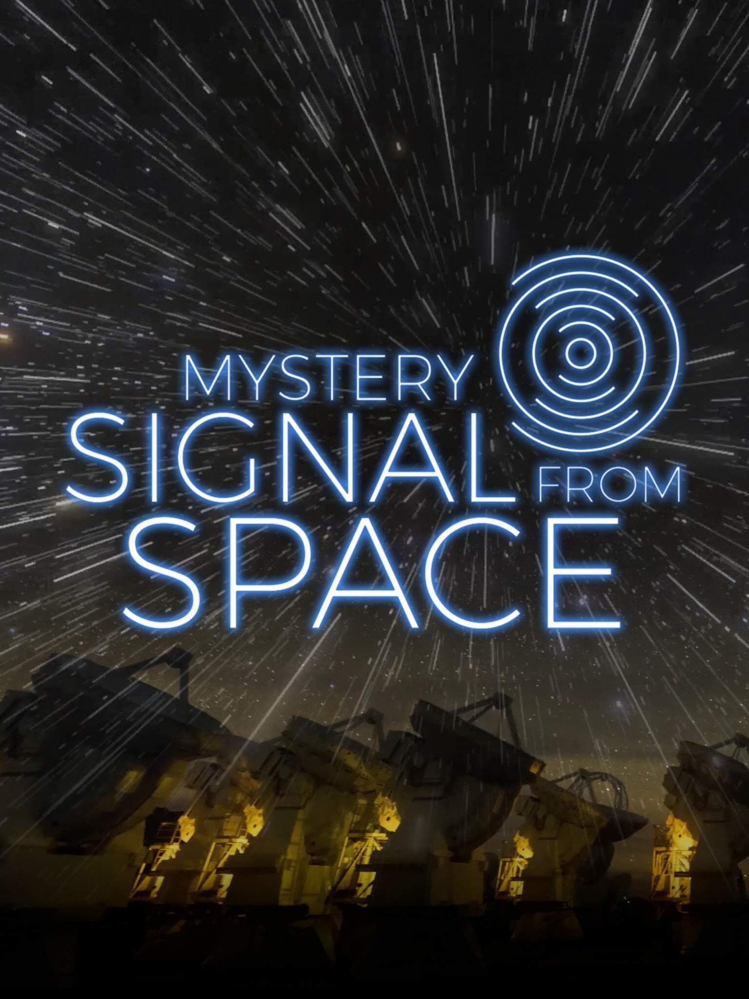 Mystery Signal From Space