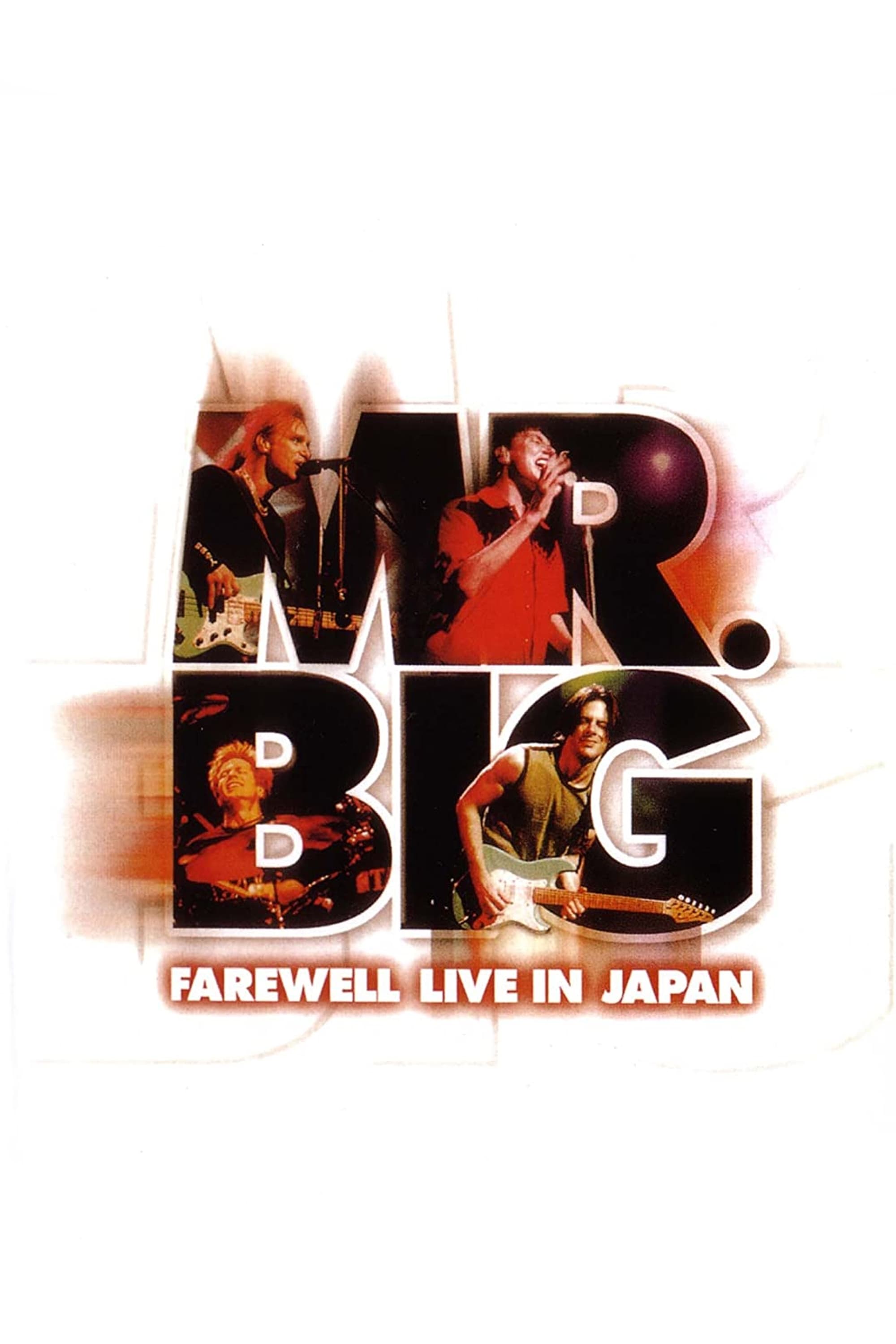 Mr. Big: Farewell Live in Japan