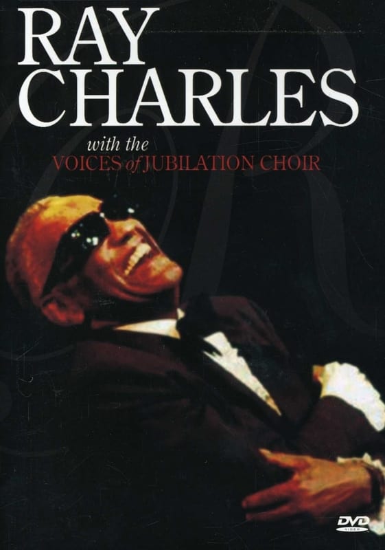 Ray Charles with the Voices of Jubilation Choir