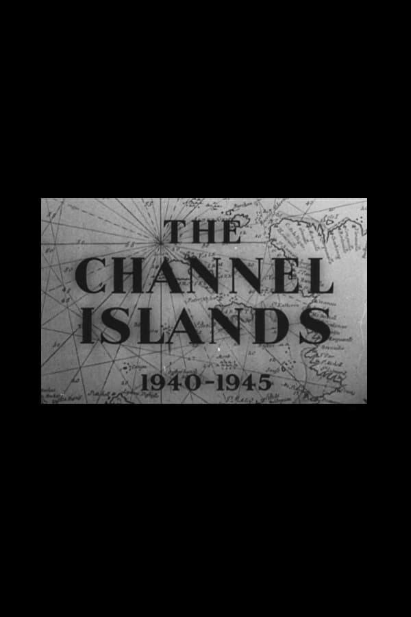 The Channel Islands 1940-1945