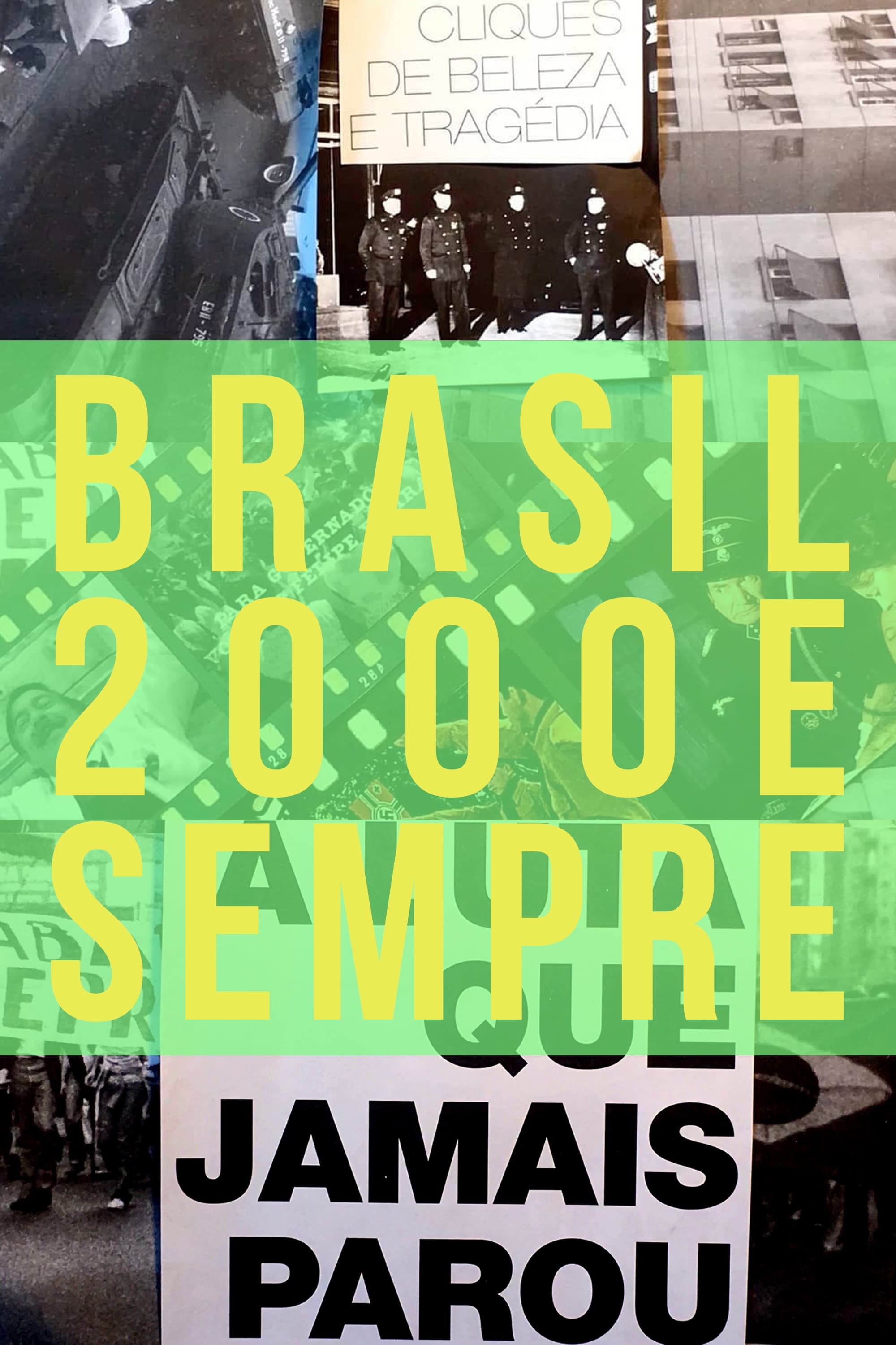 Brazil: 2000 and ever