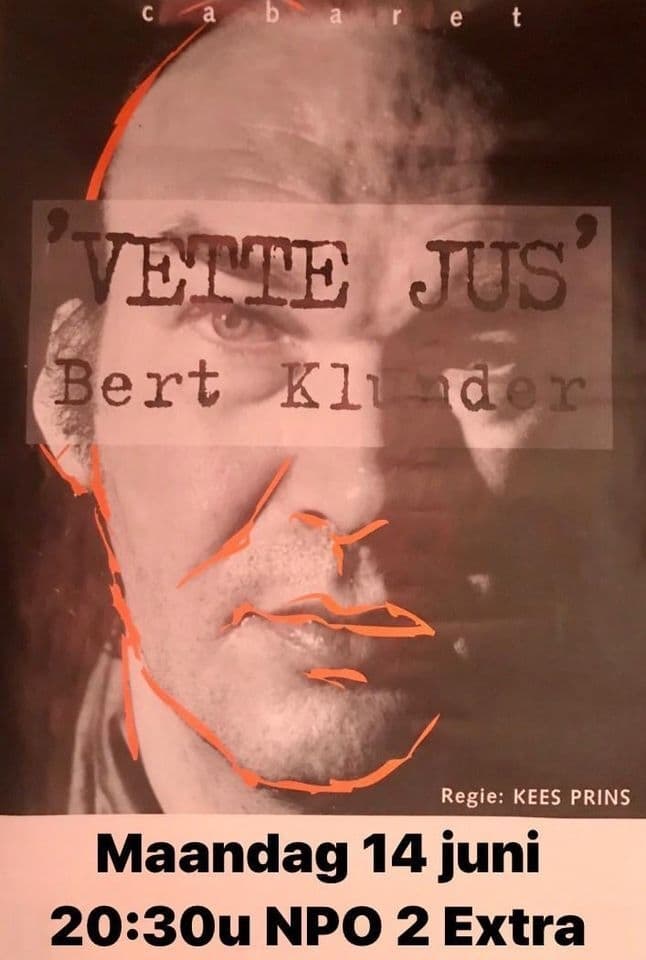 Bert Klunder: Vette Jus