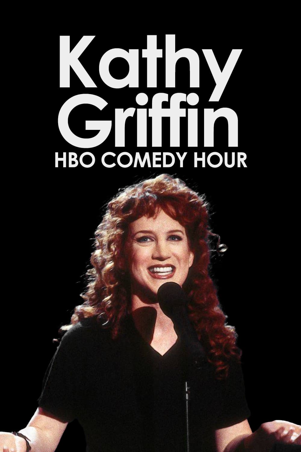 HBO Comedy Half-Hour: Kathy Griffin