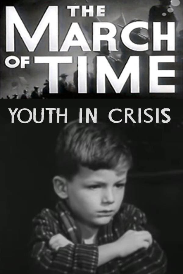 Youth in Crisis (1943)