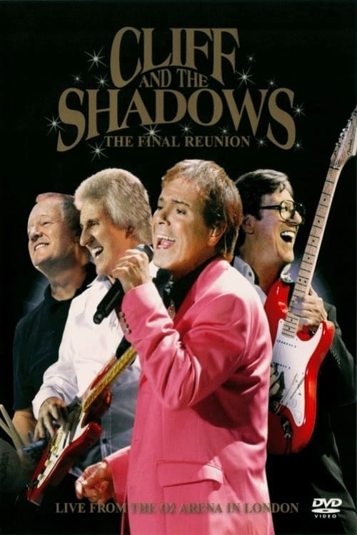 Cliff Richard and The Shadows - The Final Reunion