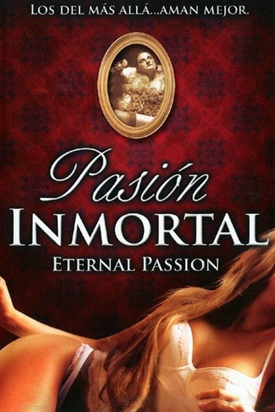 Eternal Passion