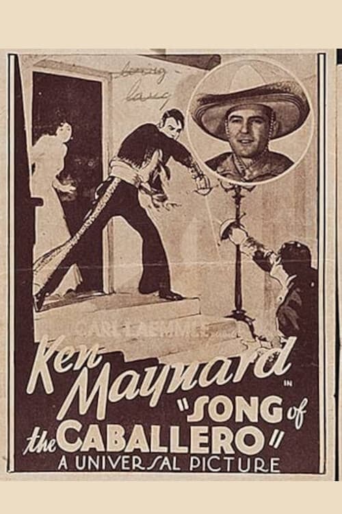 Song of the Caballero (1930)