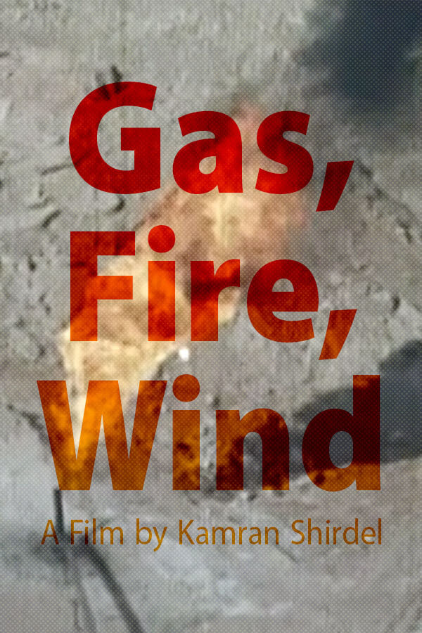 Gas, Fire, Wind